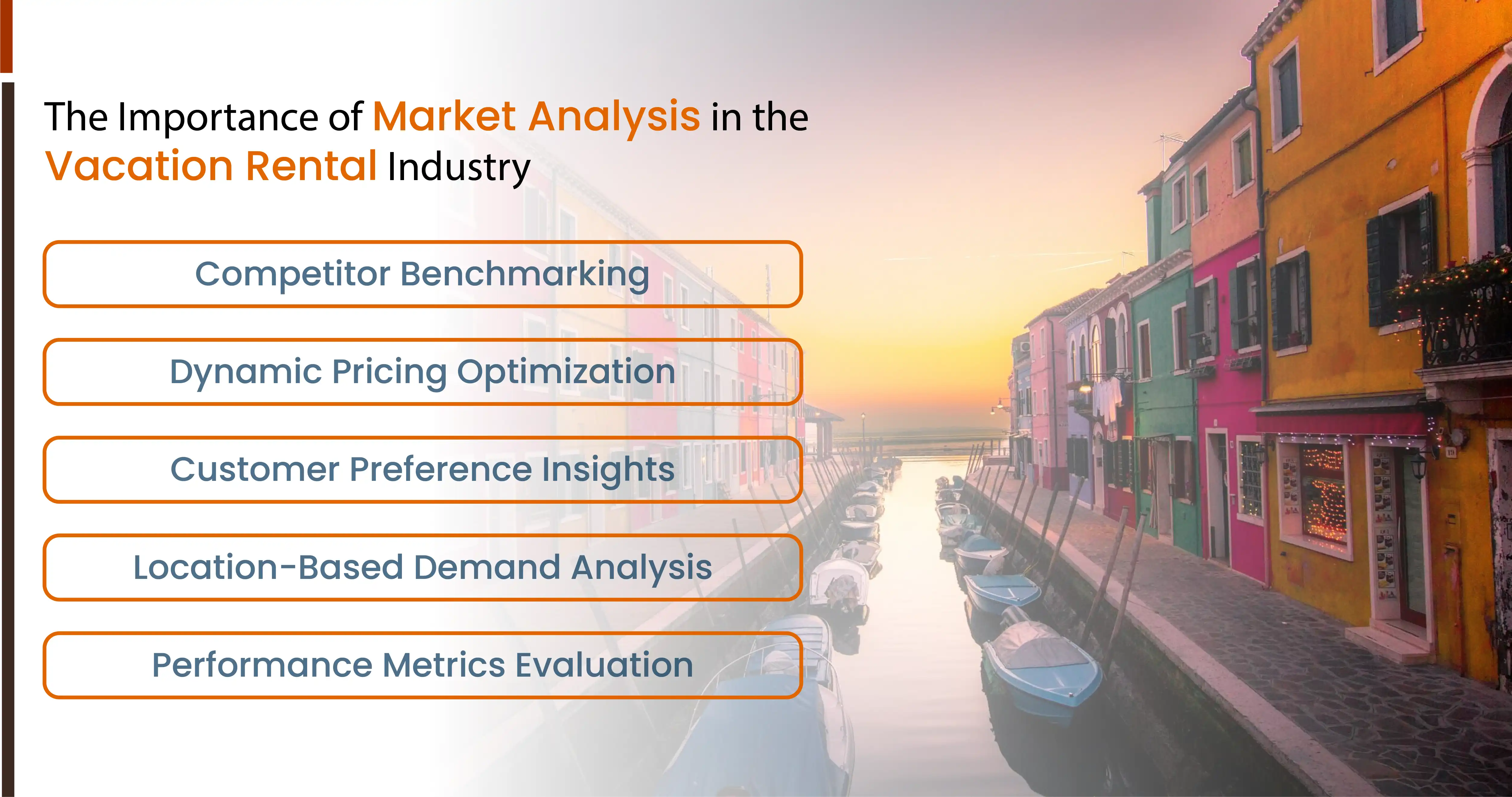 The Importance of Market Analysis in the Vacation Rental In